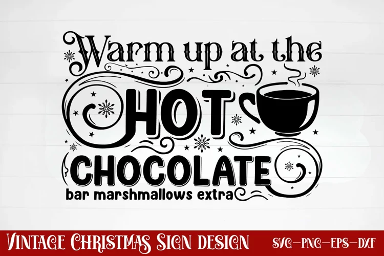 Warm up at the hot chocolate bar marshmallows extra SVG