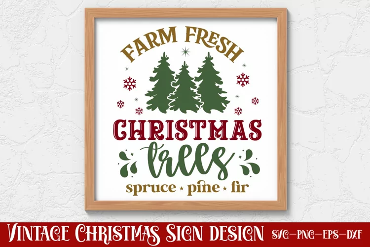 Farm fresh Christmas trees spruce pine fir SVG
