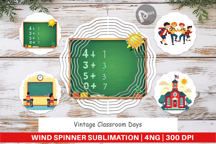 Wind Spinner Vintage Classroom