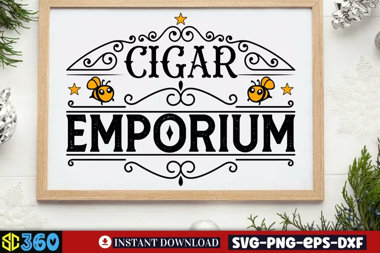 Cigar emporium SVG, Vintage Farmhouse Sign Svg
