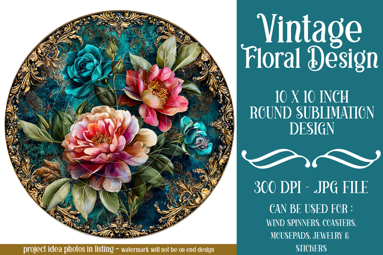Vintage Floral Round Design, 10x10 Round Sublimation, d28