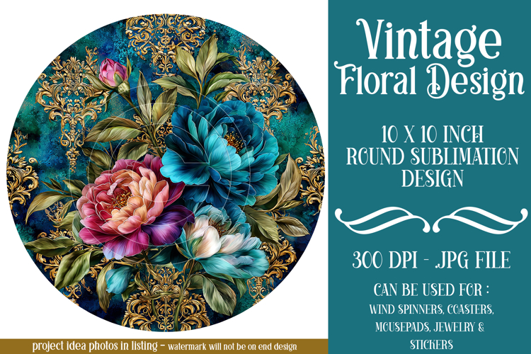 Vintage Floral Round Design, 10x10 Round Sublimation, d4