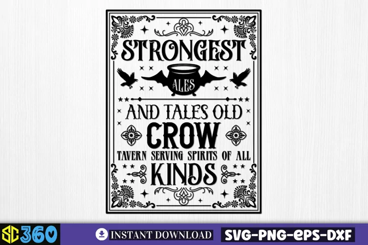 Strongest ales and tales old crow tavern serving spirits of