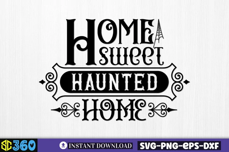 Home sweet haunted home SVG, Vintage Halloween Sign SVG