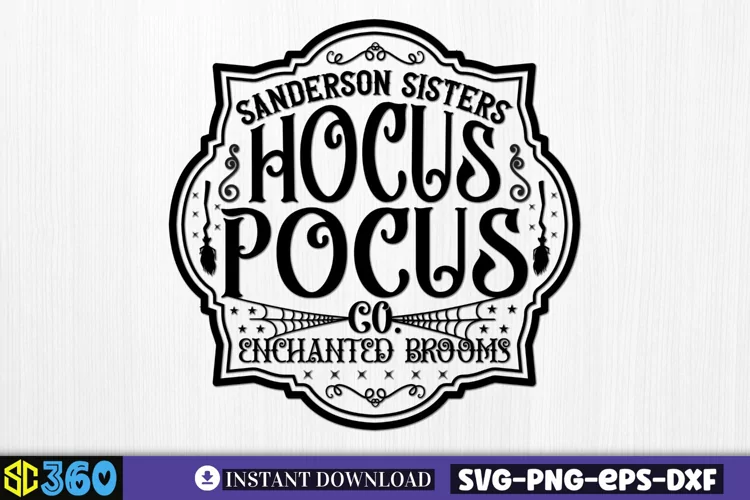 Sanderson sisters hocus pocus co. enchanted brooms SVG