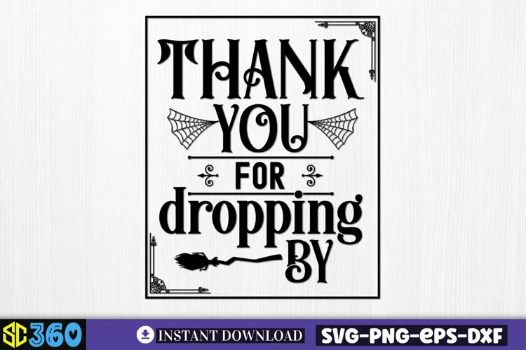 Thank you for dropping by SVG, Vintage Halloween Sign SVG