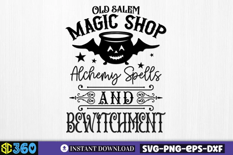 Old salem magic shop alchemy spells and bewitchment SVG,