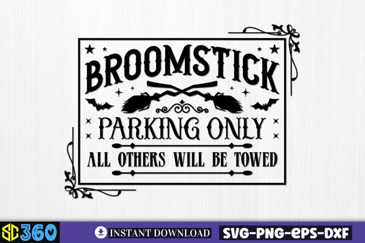 Broomstick parking only all others will be towed SVG