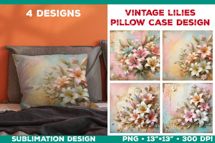 Vintage Lily Pillow Case Sublimation Design with Lilies