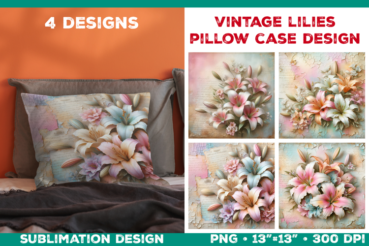 Vintage Lily Pillow Case Sublimation Design with Lilies