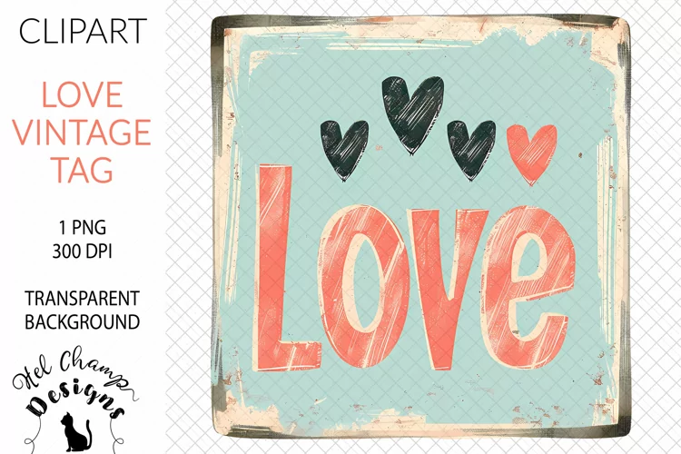 Love Vintage Tag #1 | Clipart | Sublimation