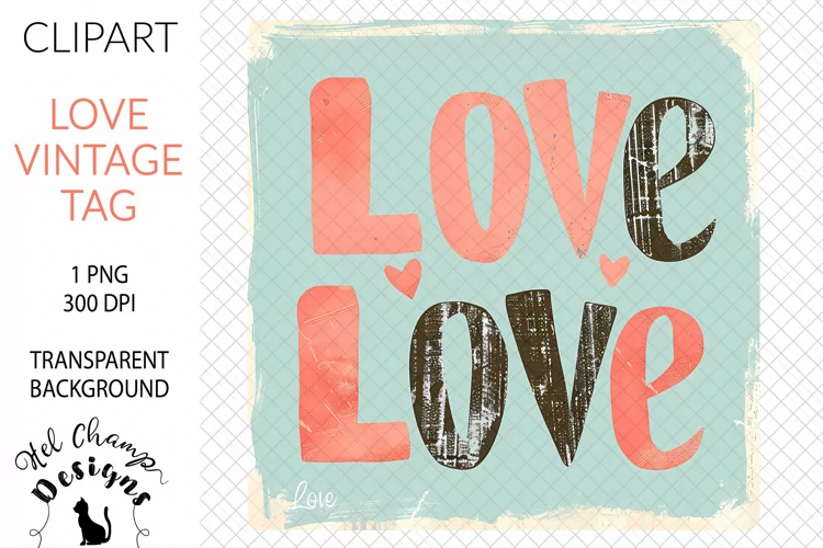 Love Vintage Tag #3 | Clipart | Sublimation