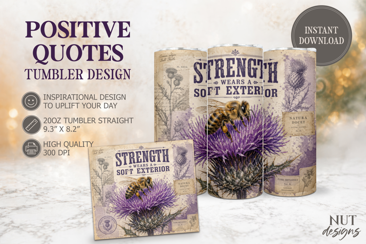 Strength Soft Exterior Bee Tumbler wrap Inspirational Quote