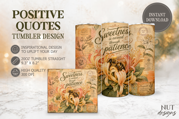 Sweetness Through Patience Bee Tumbler wrap Inspirational