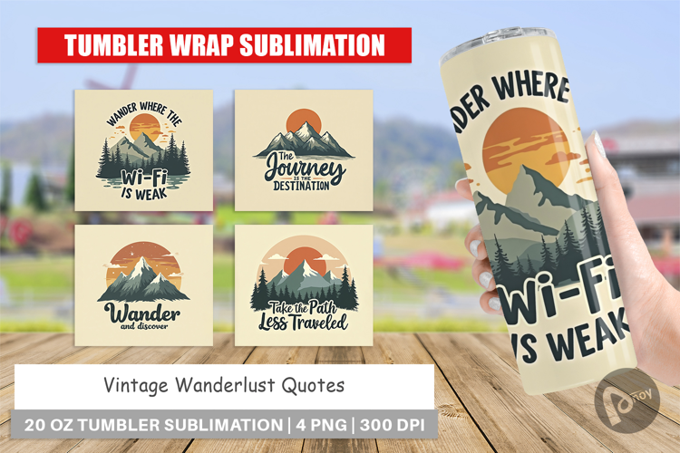 Tumbler Vintage Wanderlust Quotes
