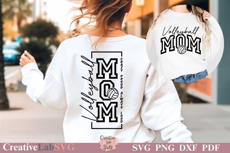 Volleyball Mom SVG, Volleyball Mom Shirt SVG