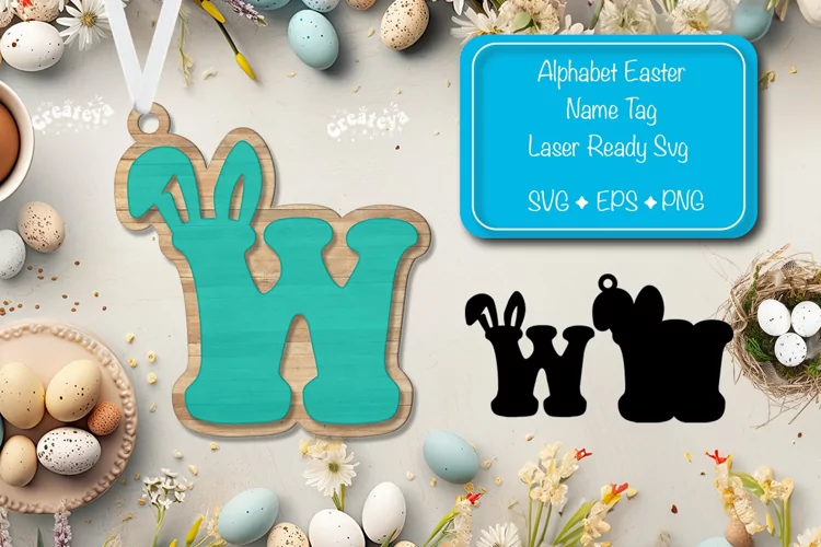 Easter basket tags Alphabet Letter W Easter tag Laser Cut