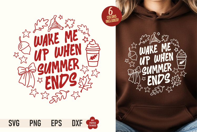 Wake Me Up When Summer Ends SVG PNG | Retro Fall Sublimation