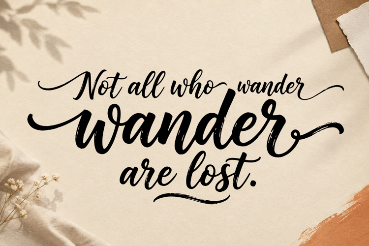 Not All Who Wander Are Lost Hand Lettered SVG Quote