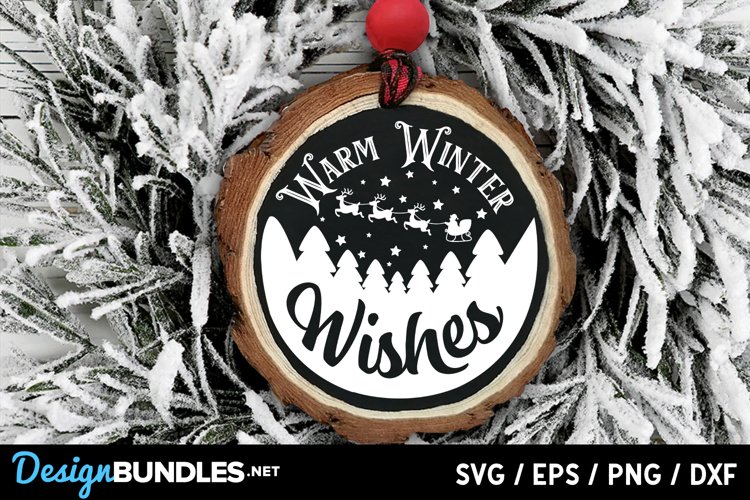 Warm winter wishes round ornament svg