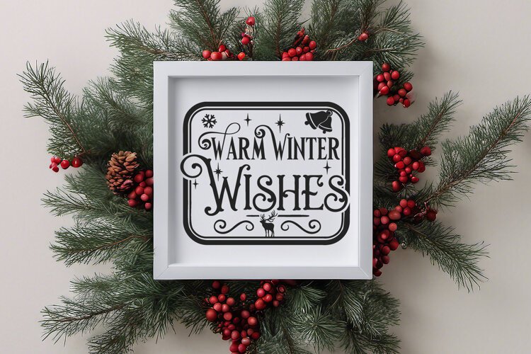 Warm Winter Wishes SVG Quote example image 1