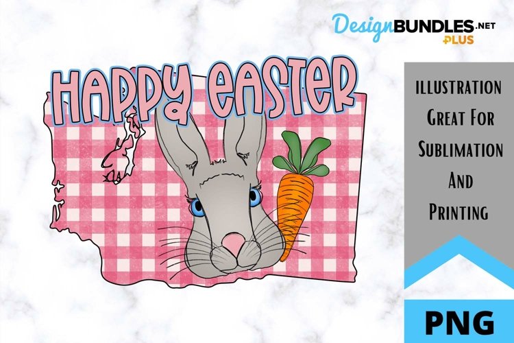 Sublimation Happy Easter State - Washington - Rabbit