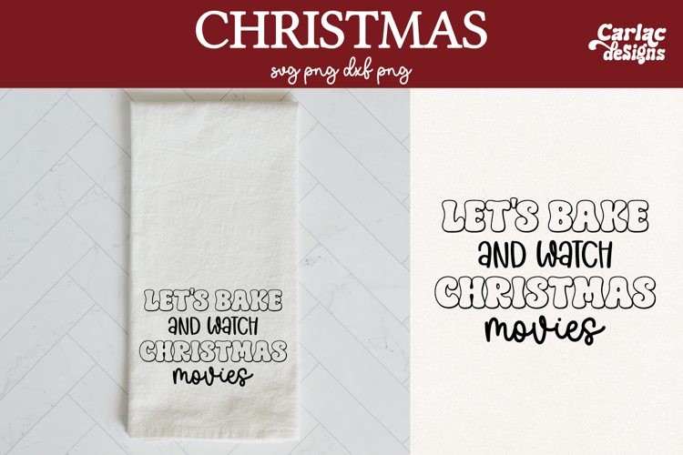 Christmas Kitchen Towel SVG, Watch Christmas Movies