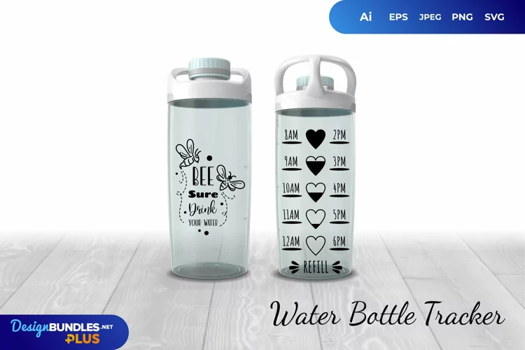 Bee Sure Drink Your Water - Water Bottle Tracker SVG