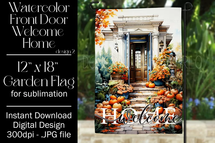 Autumn Front Door 12x18 Welcome Home Garden Flag Sublimation