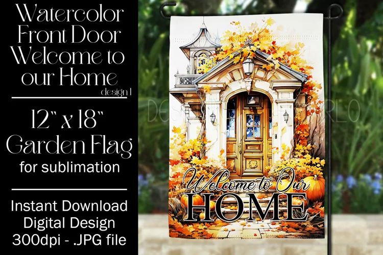 Autumn Front Door 12x18 Welcome to Our Home Garden Flag