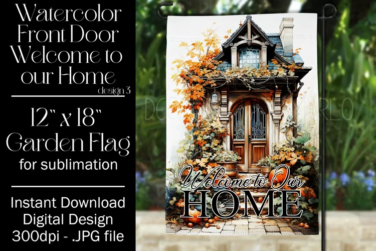 Autumn Front Door 12x18 Welcome to Our Home Garden Flag