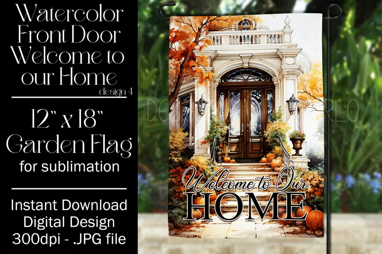 Autumn Front Door 12x18 Welcome to Our Home Garden Flag