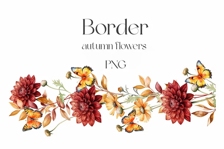 Watercolor autumn garden flowers and butterflies border