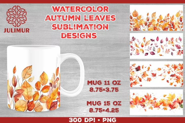 Autumn Splendor Watercolor Leaves Mug Sublimation Design