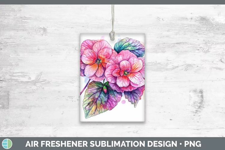 Watercolor Begonia Air Freshener Sublimation Car Freshener D
