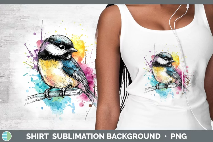 Watercolor Bird Chickadee Shirt Sublimation Sublimation Back