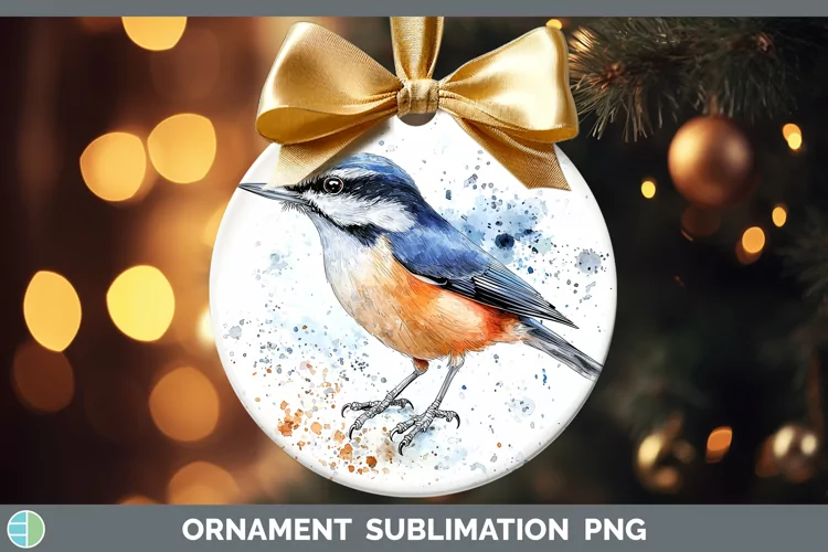Watercolor Bird Nuthatch Ornament Sublimation Bauble Designs