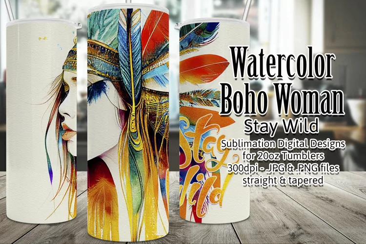 Stay Wild Tumbler, Boho Tumbler, Watercolor Woman Tumbler