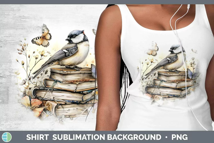 Watercolor Books Chickadee Shirt Sublimation Sublimation Bac