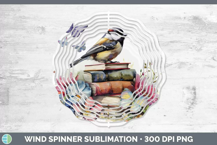 Watercolor Books Chickadee Wind Spinner Sublimation Spinner