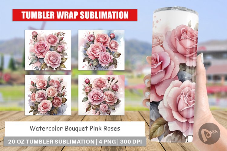 Tumbler Sublimation Wrap Watercolor Bouquet Pink Roses