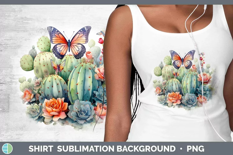 Watercolor Cactus Shirt Sublimation Sublimation Background D
