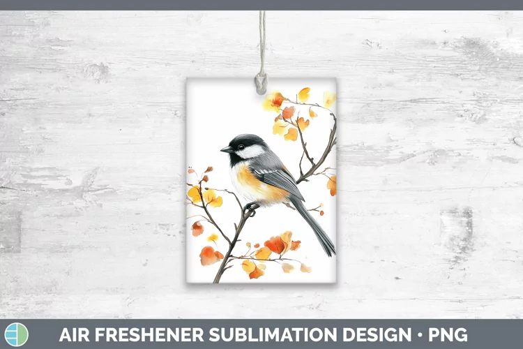 Watercolor Chickadee Air Freshener Sublimation Car Freshener
