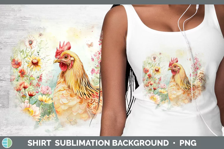 Watercolor Chicken Shirt Sublimation Sublimation Background