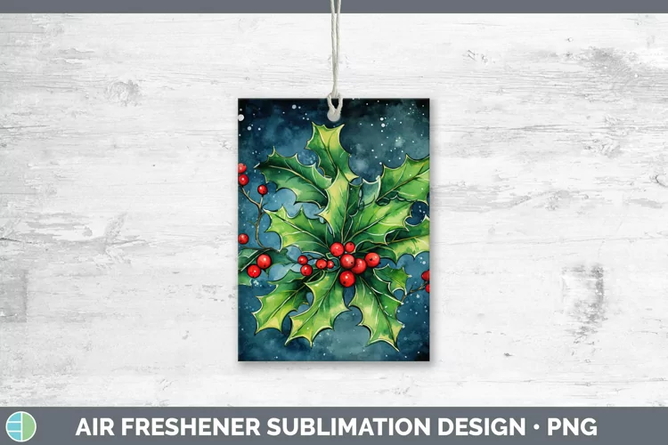 Watercolor Christmas Holly Air Freshener Sublimation Car Fre