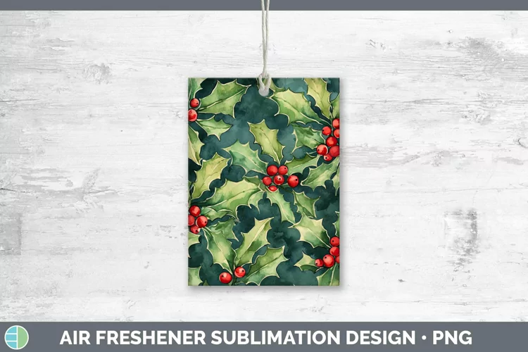 Watercolor Christmas Holly Air Freshener Sublimation Car Fre