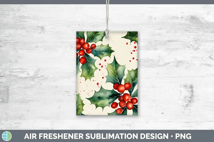 Watercolor Christmas Holly Air Freshener Sublimation Car Fre