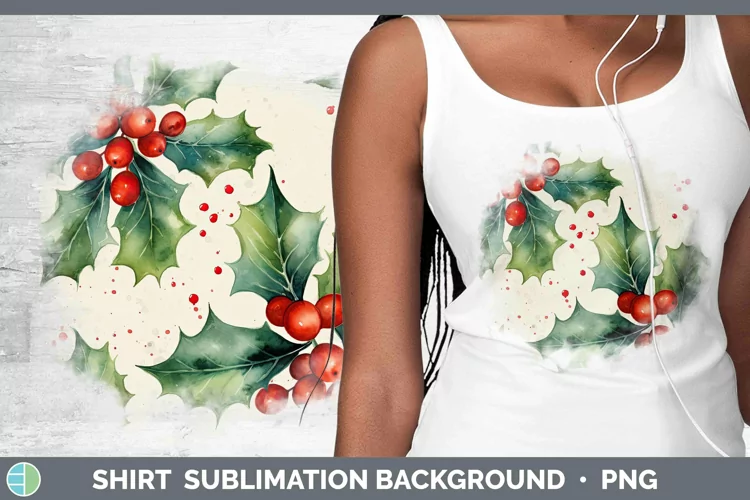 Watercolor Christmas Holly Shirt Sublimation Sublimation Bac