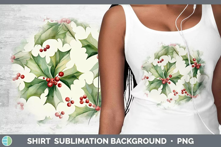 Watercolor Christmas Holly Shirt Sublimation Sublimation Bac