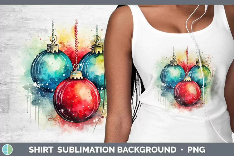 Watercolor Christmas Ornaments Shirt Sublimation Sublimation